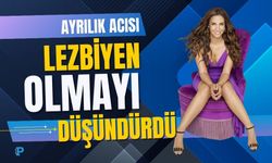 İlkay ile ayrılık dönemi lezbiyenliği düşündürdü