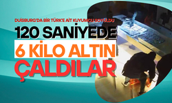 120 saniyede 6 kilo altın çaldılar