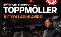Frankfurt’ta Toppmöller dönemi kapandı