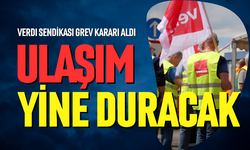 Otobüs ve trenler perşembe günü duracak