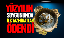 Yüzyılın soygununda ilk tazminatlar ödendi