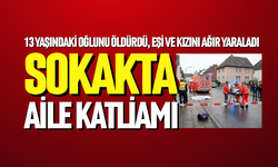 Sokak ortasında aile katliamı