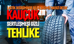 Lastik değişiminde hayati detay