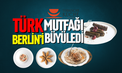 Berlin'de Türk lezzet rüzgarı esti