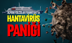 HANTAVİRÜS ALARMI