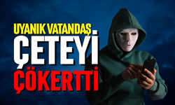 Uyanık vatandaş çeteyi çökertti