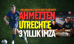 GENÇ YILDIZ AHMET'İ HOLLANDA KAPTI