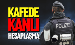 Kafede kanlı hesaplaşma