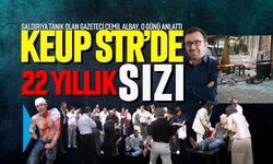 Keup Caddesi’nde 22 yıllık sızı