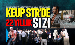 Keup Caddesi’nde 22 yıllık sızı