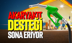 Akaryakıt desteği sona eriyor