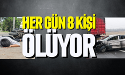 Her gün 8 kişi ölüyor