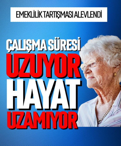 Çalışma süresi uzuyor,  hayat uzamıyor