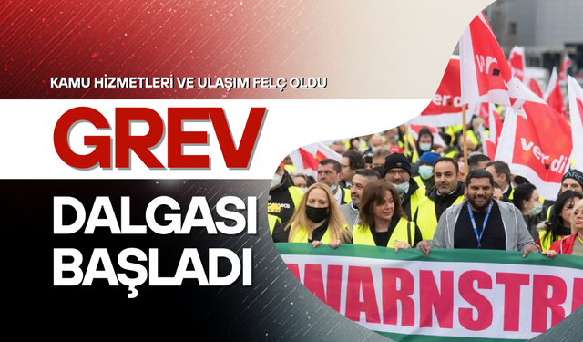Almanya'da dev grev dalgası başladı