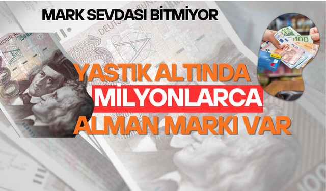 ALMANLAR'IN MARK SEVDASI SÜRÜYOR