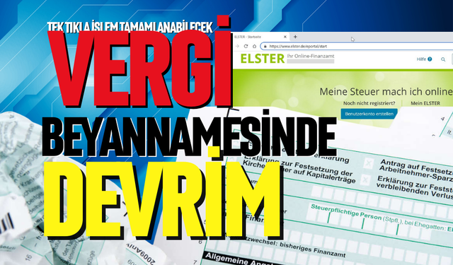 Tek tıkla vergi beyannamesi devrimi