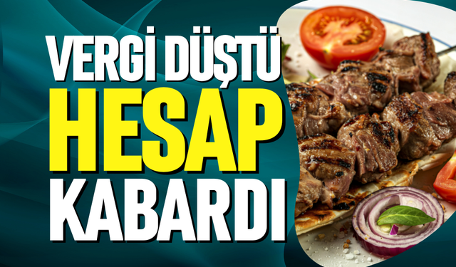 Vergi düştü ama hesaplar kabardı