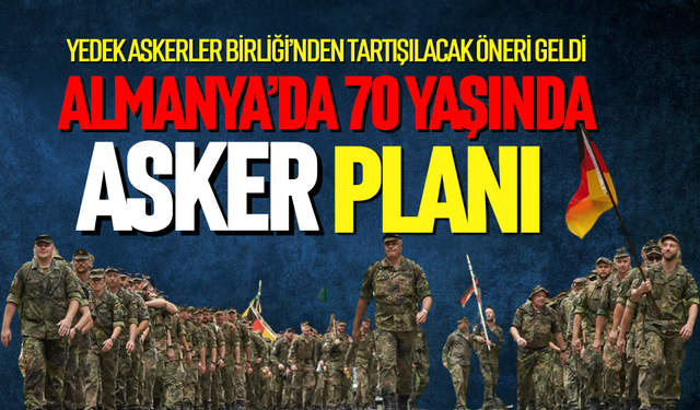 Almanya'da yaşlı asker planı