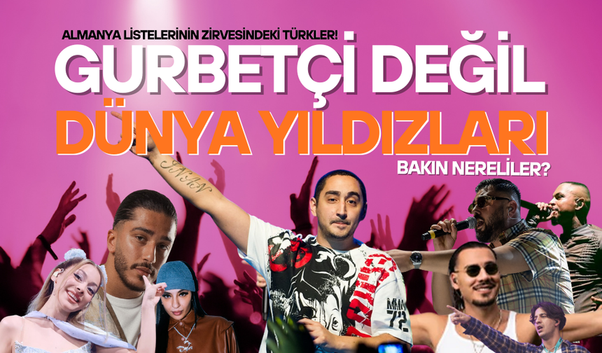 Almanya'daki Türk sanatçılar bakın nereli.