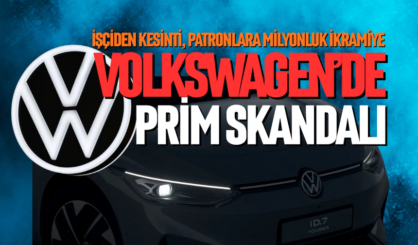 VW yönetiminde prim skandalı