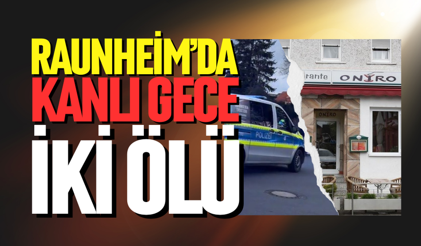 Raunheim’da kanlı gece: 2 ölü