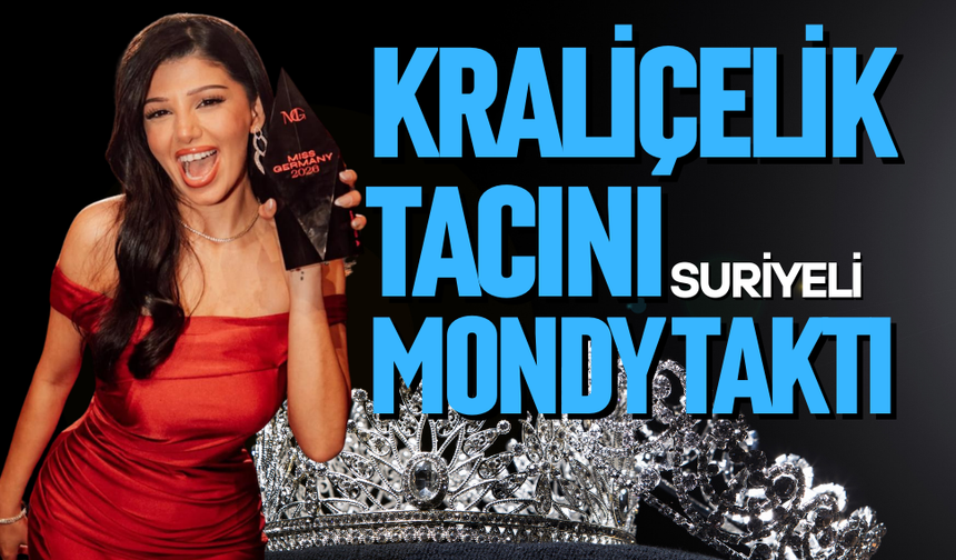 Almanya'nın güzellik kraliçesi Suriyeli Mondy