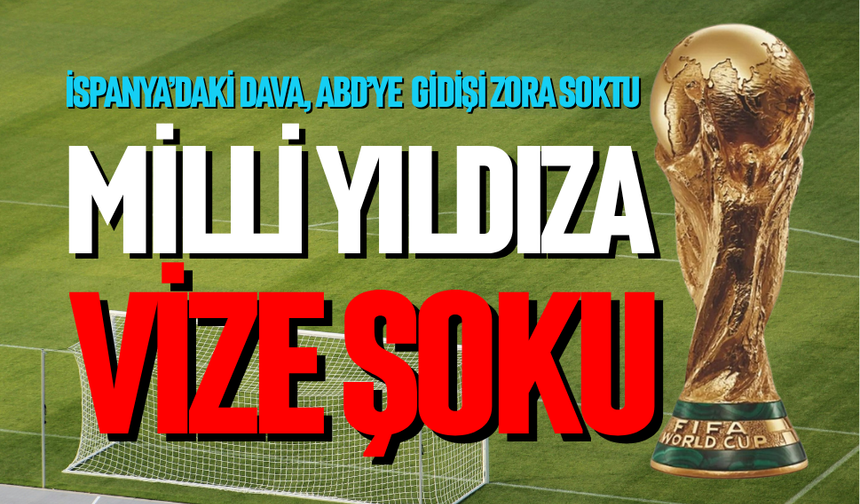Dünya Kupası öncesi büyük şok
