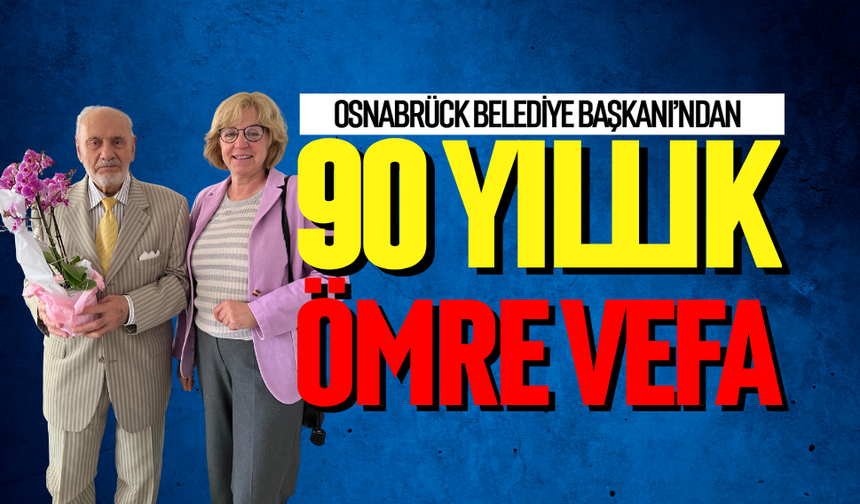 90. doğum gününde unutulmaz vefa