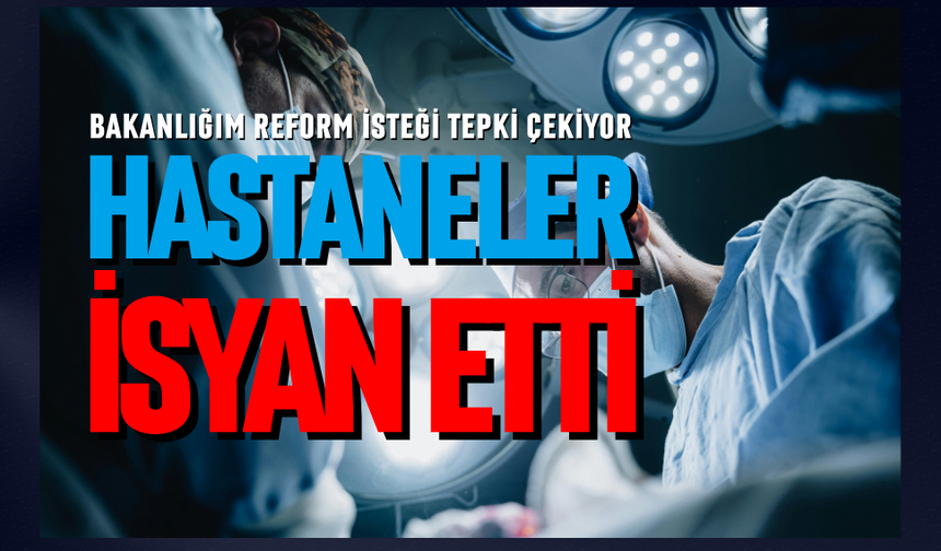 Hastaneler isyan etti