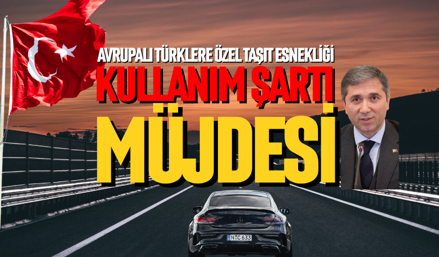 Avrupalı Türk'e özel taşıt esnekliği