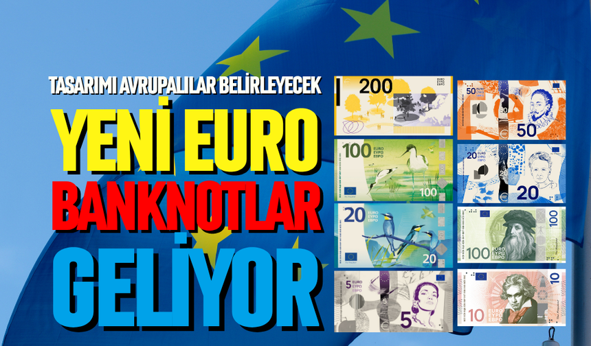 Yeni Euro banknotları geliyor