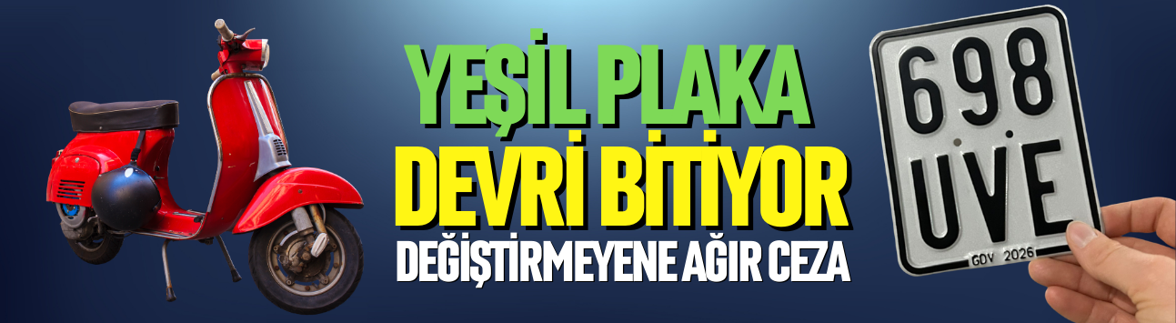 Yeşil plakalar değişiyor