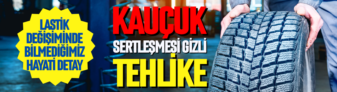 Lastik değişiminde hayati detay