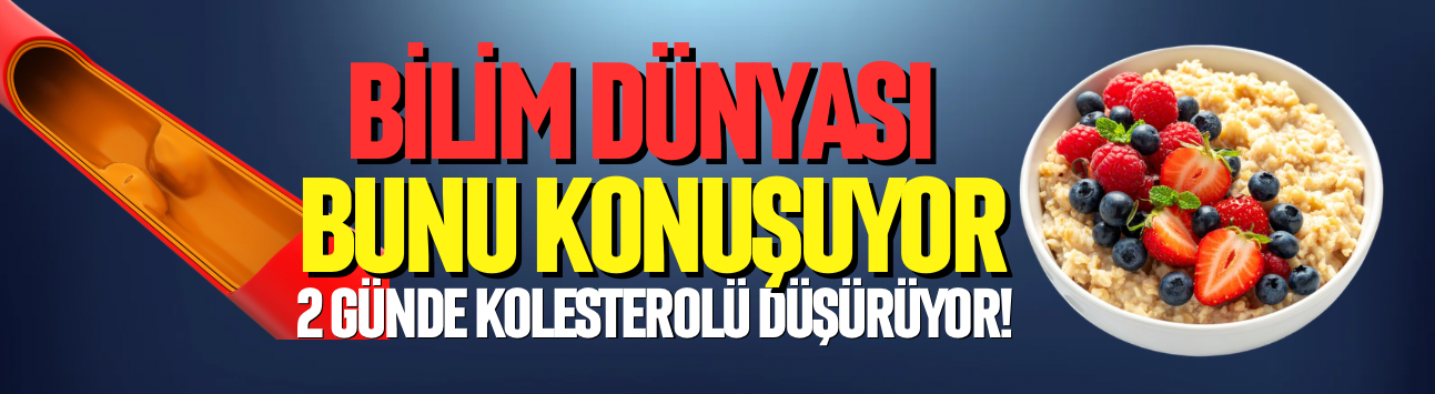 2 günde kolesterolü düşüren mucize