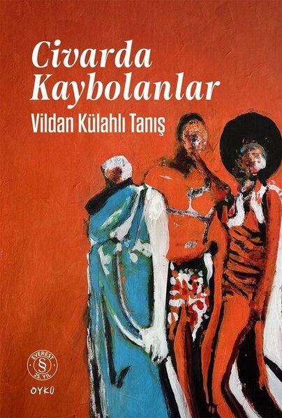 Civarda Kaybolanlkar